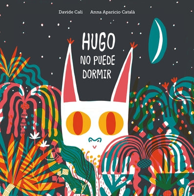 Hugo No Puede Dormir by Cali, Davide
