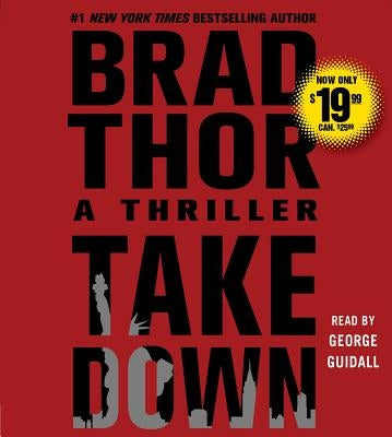 Takedown: A Thrillervolume 5 by Thor, Brad