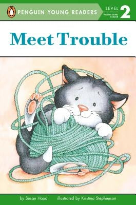 Meet Trouble by Hood, Susan