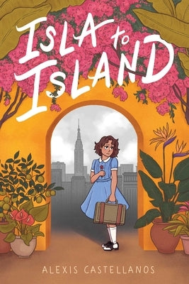 Isla to Island by Castellanos, Alexis