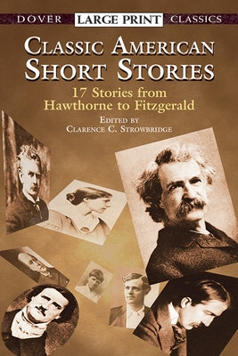 Classic American Short Stories by Strowbridge, Clarence C.