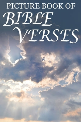 Picture Book of Bible Verses: For Seniors with Dementia [Large Print Bible Verse Picture Books] by Books, Mighty Oak