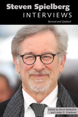 Steven Spielberg: Interviews, Revised and Updated by Notbohm, Brent