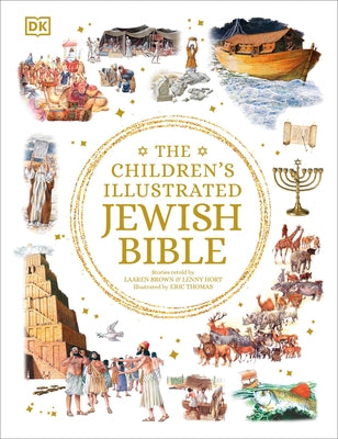 The Children's Illustrated Jewish Bible by Brown, Laaren