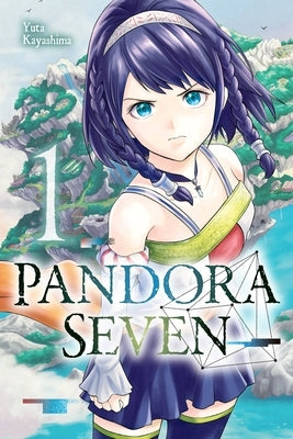 Pandora Seven, Vol. 1 by Kayashima, Yuta