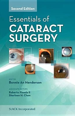 Essentials of Cataract Surgery by Henderson, Bonnie An