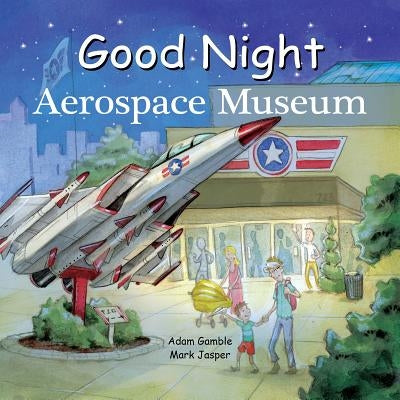 Good Night Aerospace Museum by Gamble, Adam