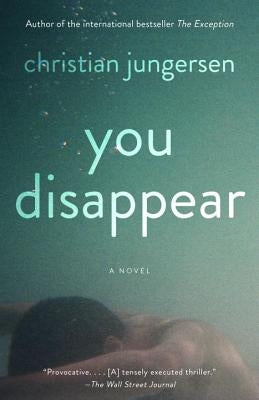 You Disappear by Jungersen, Christian