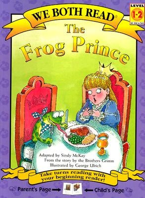 We Both Read-The Frog Prince (Pb) by McKay, Sindy