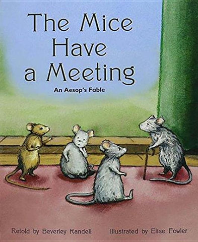 The Mice Have a Meeting: Individual Student Edition Orange (Levels 15-16) by Rigby