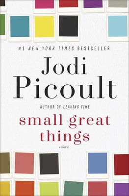 Small Great Things by Picoult, Jodi