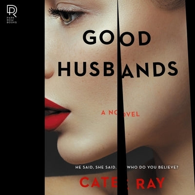Good Husbands by Ray, Cate