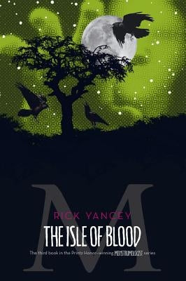 The Isle of Blood: Volume 3 by Yancey, Rick