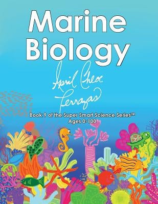 Marine Biology by Terrazas, April Chloe
