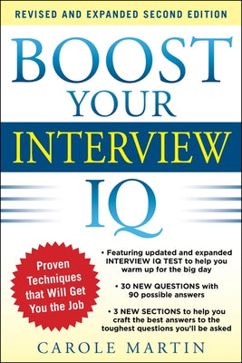 Boost Your Interview IQ 2/E by Martin, Carole