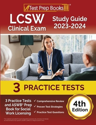 LCSW Clinical Exam Study Guide 2023 - 2024: 3 Practice Tests and ASWB Prep Book for Social Work Licensing [4th Edition] by Rueda, Joshua