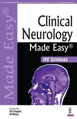 Clinical Neurology Made Easy(R) by Srinivas, Hv