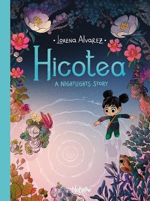 Hicotea: A Nightlights Story by Alvarez, Lorena