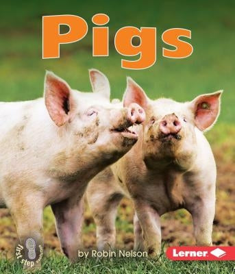 Pigs by Nelson, Robin