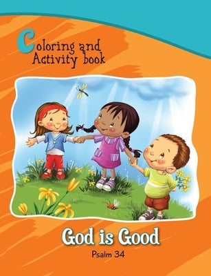 Psalm 34 Coloring and Activity Book: God is Good by De Bezenac, Salem