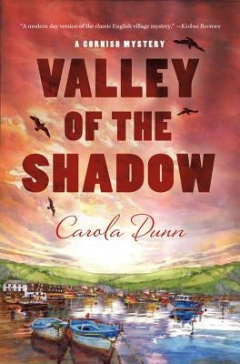 The Valley of the Shadow by Dunn, Carola