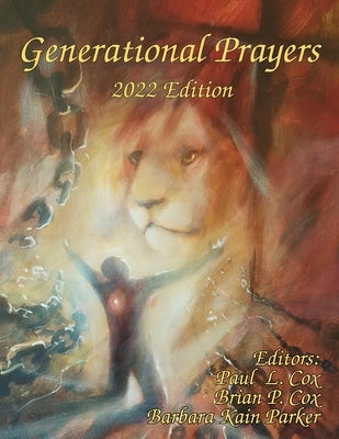 Generational Prayers - 2022 Edition by Cox, Paul L.