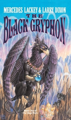 The Black Gryphon by Lackey, Mercedes