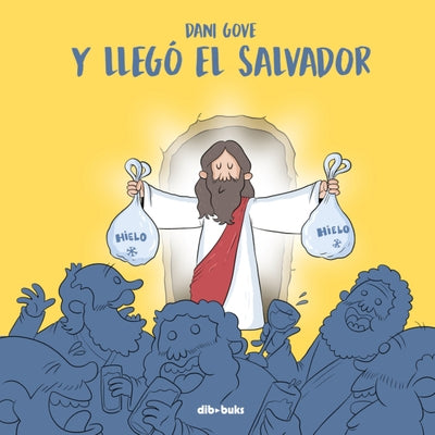 Y Llegó El Salvador by Gove, Dani