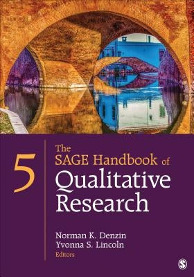 The Sage Handbook of Qualitative Research by Denzin, Norman K.