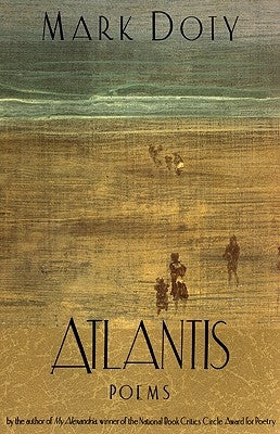 Atlantis: Poems by by Doty, Mark