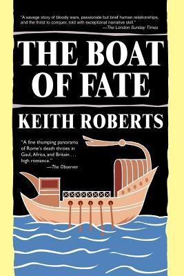 The Boat of Fate by Roberts, Keith