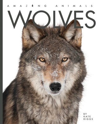 Wolves by Riggs, Kate