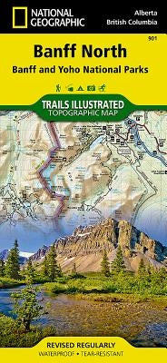 Banff North Map [Banff and Yoho National Parks] by National Geographic Maps