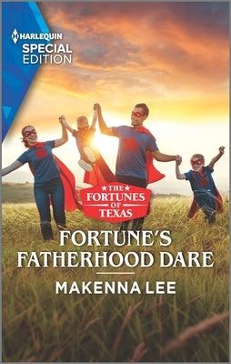 Fortune's Fatherhood Dare by Lee, Makenna