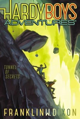 Tunnel of Secrets by Dixon, Franklin W.