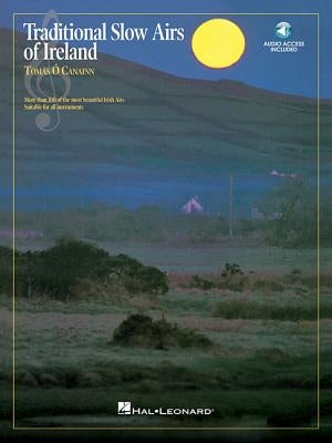Traditional Slow Airs of Ireland (Book/Online Audio) by O'Canainn, Tomas