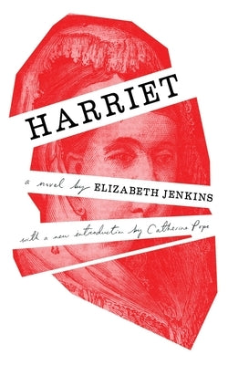 Harriet (Valancourt 20th Century Classics) by Jenkins, Elizabeth