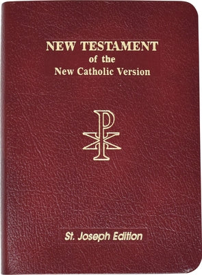 New Catholic New Testament Bible by Catholic Book Publishing Corp