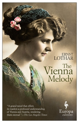 The Vienna Melody by Lothar, Ernst