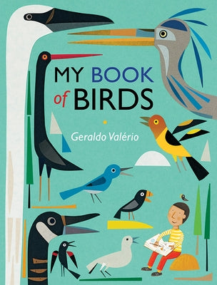 My Book of Birds by Val&#233;rio, Geraldo