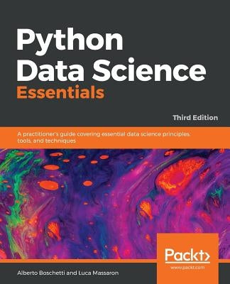 Python Data Science Essentials by Massaron, Luca