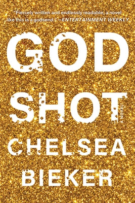 Godshot by Bieker, Chelsea