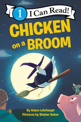 Chicken on a Broom by Lehrhaupt, Adam