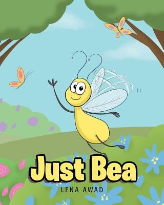 Just Bea by Awad, Lena