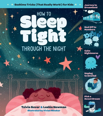 How to Sleep Tight Through the Night: Bedtime Tricks (That Really Work!) for Kids by Gover, Tzivia