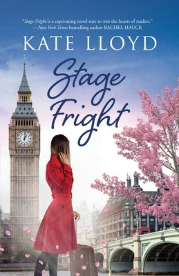 Stage Fright by Lloyd, Kate