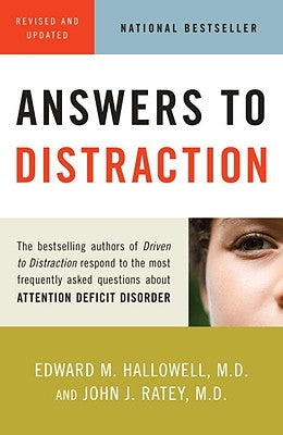 Answers to Distraction by Hallowell, Edward M.