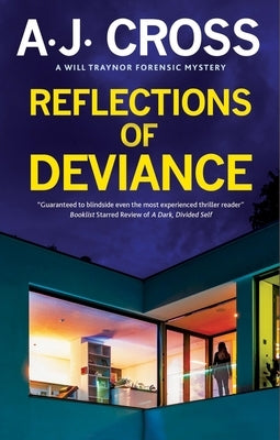 Reflections of Deviance by Cross, A. J.