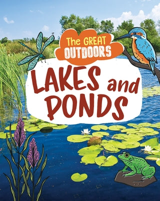 Lakes and Ponds by Regan, Lisa