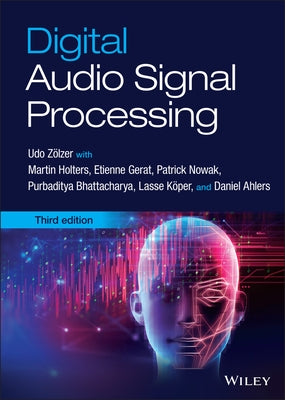Digital Audio Signal Processing by Zolzer, Udo